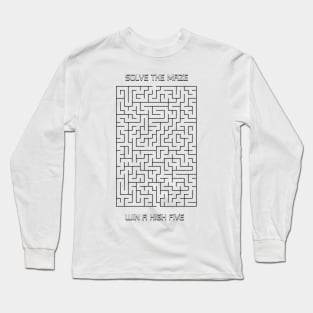 Solve The Maze, Win A High Five Long Sleeve T-Shirt